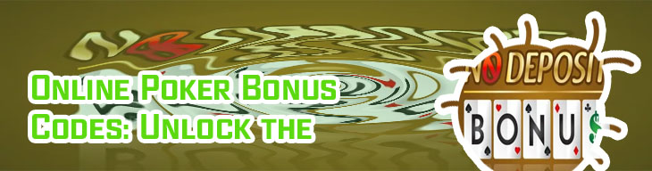Online poker casino no deposit bonus